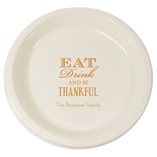 Eat Drink Be Thankful Plastic Plates